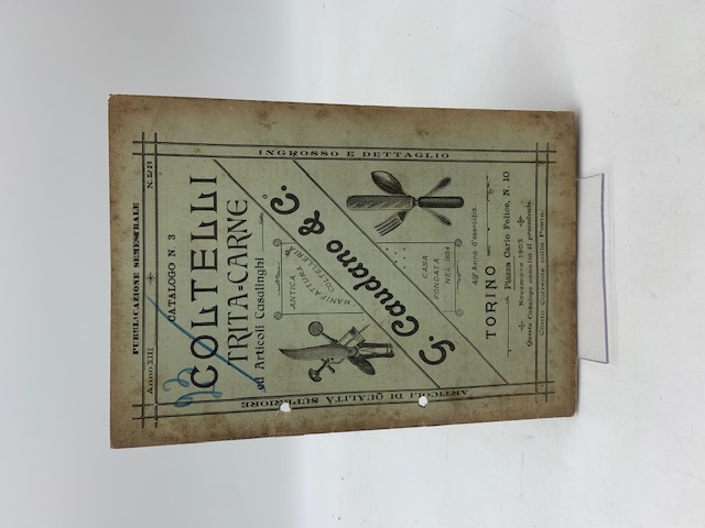 G. Caudano & C. Coltelli, tritacarne. Anno XIII, n. 23